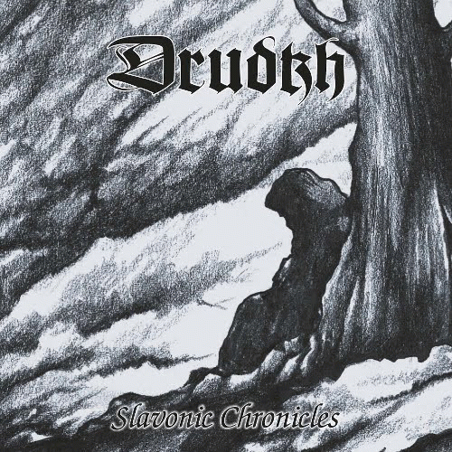 Drudkh : Slavonic Chronicles